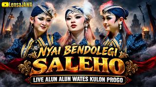 KULON PROGO KEREN !!! NYAI BENDOLEGI - SALEHO KARYA BUDAYA - LIVE ALUN ALUN WATES KULON PROGO