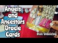 Angels and Ancestors Oracle Card Deck (Unboxing, Walkthrough, and First Impressions/Review)
