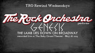 The Rock Orchestra performs Genesis - The Lamb Lies Down on Broadway