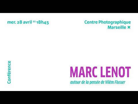 Rencontre avec Marc Lenot autour de la vie et de la pensée de Vilém Flusser - 28/04/2022