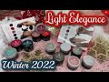 LIGHT ELEGANCE | Winter 2022 Collection | Review & Swatches