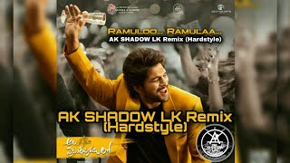 Ala Vaikunthapurramuloo - Ramuloo Ramulaa (AK SHADOW LK Remix) (Hardstyle) by Anuk Epitawala