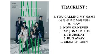 GOT7 (갓세븐) - Call My Name PART 2 [FULL ALBUM PLAYLIST]