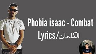 Lyrics combat |•|Phobia isaac|•|