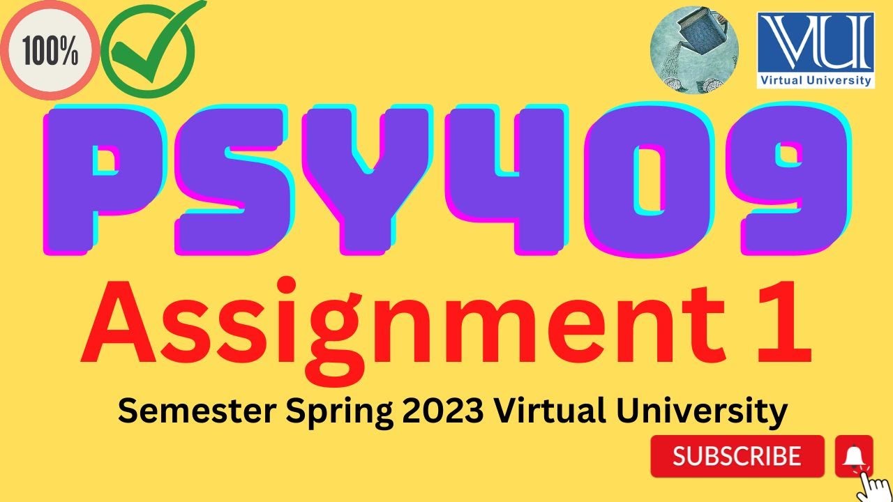 PSY409 || Assignment no 1 || 100% Accurate Solution || Spring 2023