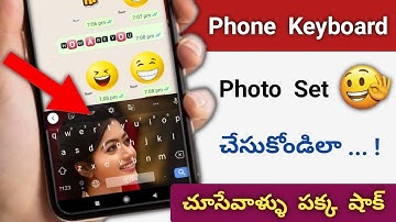 How To Set Wallpaper On Keyboard 2022 | Mobile Keyboard లో photo set చేసుకోండిలా | Telugu tech pro