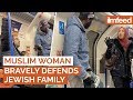 Muslim woman bravely defends jewish family