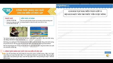 Bài 30 Chương 8. Công thức nhân xác suất cho hai biến cố độc lập - Toán 11 - Kết nối tri thức