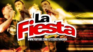 Video thumbnail of "LA FIESTA | FIESTA [Nuevo] / EL BAILE DEL TAO |  FIESTA [Nuevo] / EL ZUMBA"