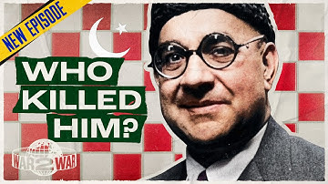 Who Killed Pakistan’s First Prime Minister, Liaquat Ali Khan? - W2W 42