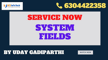 System Fields in ServiceNow explained in detail by Uday Gadiparthi .Contact us at 6304422358