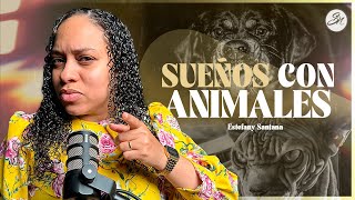 QUE SIGNIFICAN LOS SUEÑOS CON ANIMALES E INSECTOS? REVELACIONES | Estefany Santana |