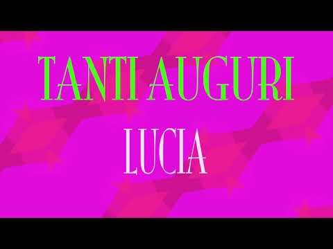 Tanti Auguri Lucia