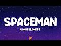 4 Non Blondes - Spaceman (Lyrics)