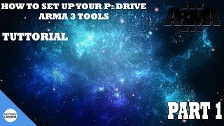 ARMA 3 TOOLS: HOW TO SET UP YOUR P: DRIVE CORRECTLY ARMA 3 TUTORIAL screenshot 2