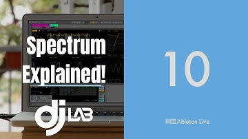 Ableton Spectrum Explained