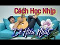 Hướng Dẫn cách Học Nhịp chân Dễ Hiểu nhất