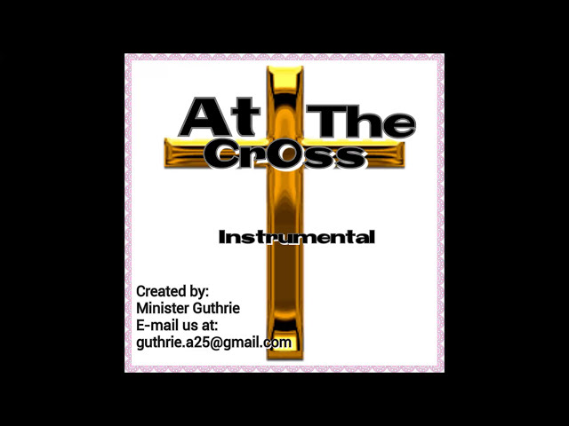 At The Cross Riddim/ Instrumental