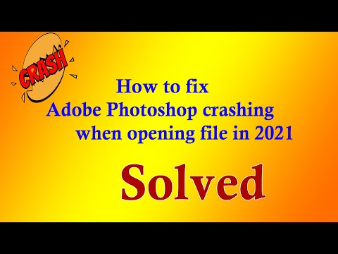 How to Fix Adobe Photoshop Crashing In Windows 10,Adobe Photoshop 2021 Crashes - Closes Unexpectedly