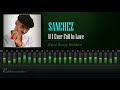 Sanchez  if i ever fall in love real rock riddim