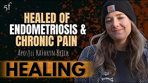 Healed of Endometriosis & Chronic Pain