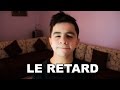 Raouf Belkacemi - Le Retard