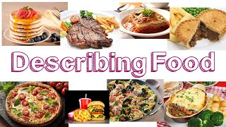 Describing Food - Learn English