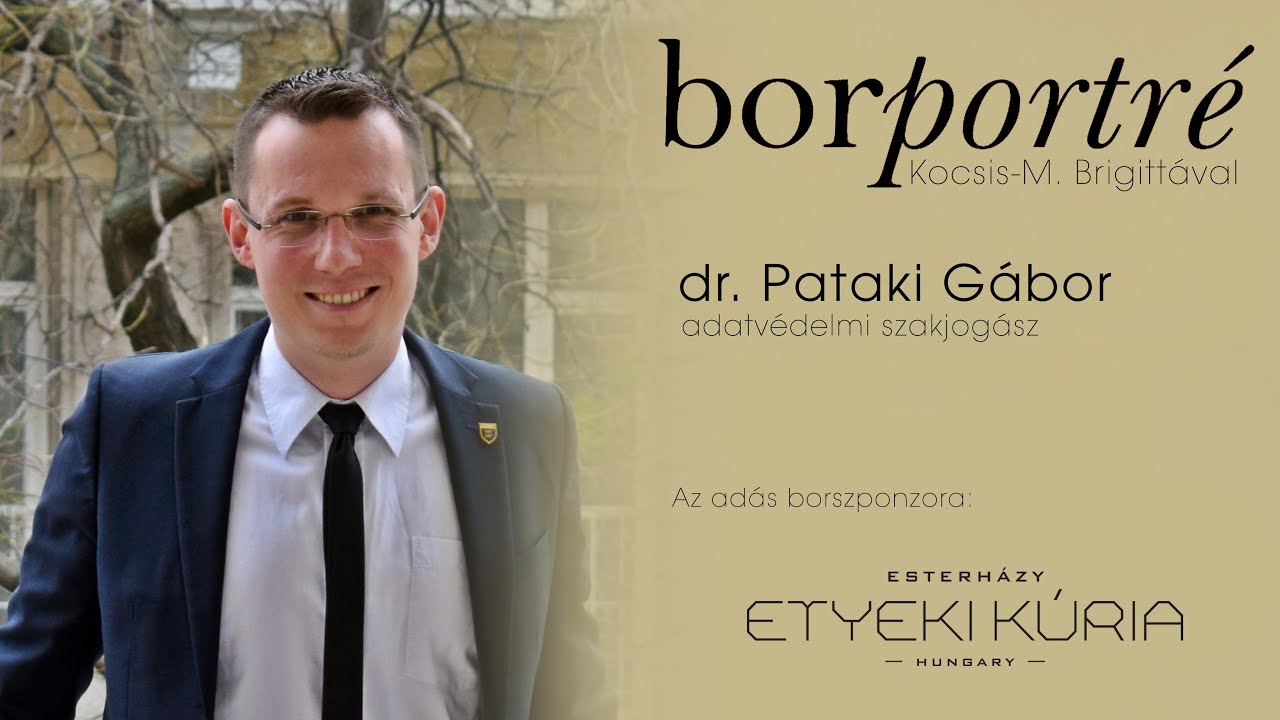 dr. Pataki Gábor, adatvédelmi szakjogász | BorPortré 2020-11-18