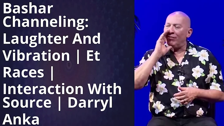 Bashar 2024 -  Bashar Channeling: Laughter, Vibration, ET Races, and Source Interaction Insights