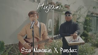 Hujan Eza Navarin X Pandaz