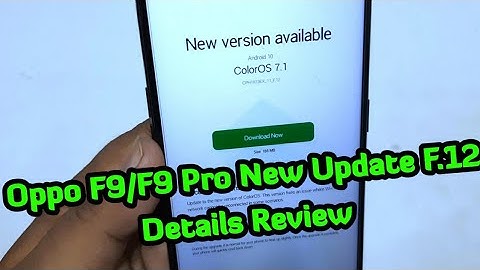 New Update F.12 Rolling Out For Oppo F9 PRO | Oppo F9 PRO F.12 Update Details Review |Oppo F9 PRO