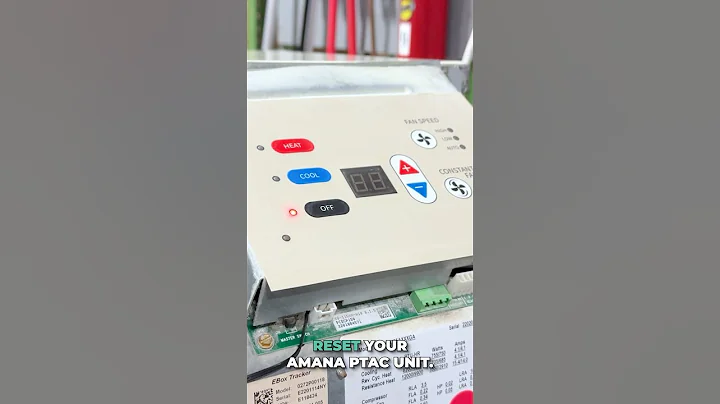 Troubleshoot and Reset Your Amana PTAC Unit IN SECONDS