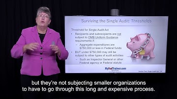When do you need a Single Audit for your federal grant? Grant Management Training-MyFedTrainer.com
