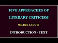 Five approaches of literary criticism  wilbur sscott text fiveapproachescriticismwilburscott