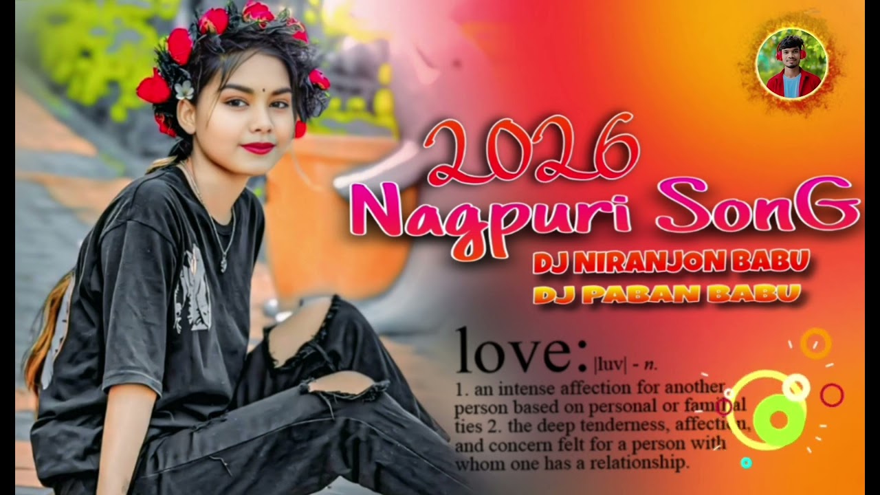 💥NEW​ NAGPURI​ VIDEO​💥2026​|| DJ​NIRANJON BABU​💥 DJ​ PABANBABU​ NAGPURI​ JAAN 💥
