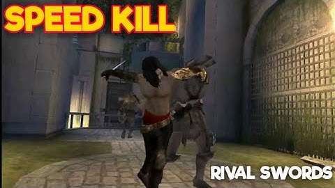 SPEED KILL - Prince of Persia Rival Swords