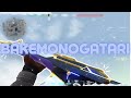 ばけものがたり (Bakemonogatari) | Valorant Montage