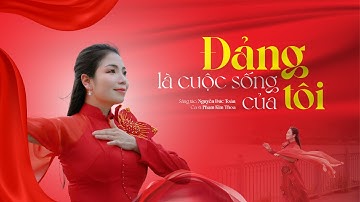 Đảng Là Cuộc Sống Của Tôi - Phạm Kim Thoa | OFFICIAL MV |  KỶ NIỆM 50 NĂM GIẢI PHÓNG MIỀN NAM