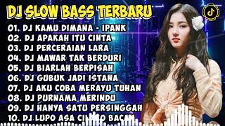 DJ SLOW BASS TERBARU 2024 | DJ VIRAL TIKTOK FULL BASS 🎵 DJ DINGINNYA MALAM INI🎵 FULL ALBUM