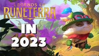 Legends of Runeterra in 2023