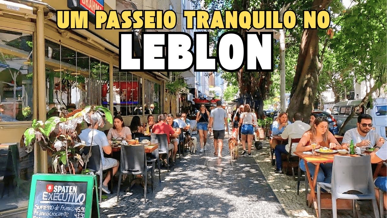 Прогулка по Леблону: спокойная прогулка по самым очаровательным улицам Рио.