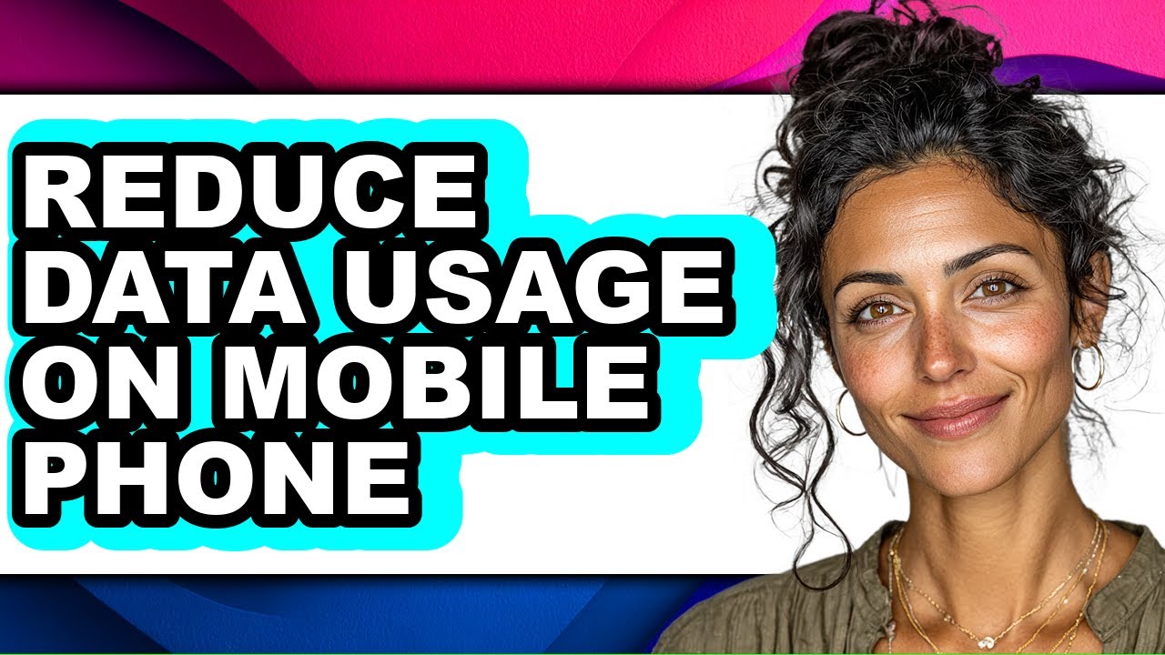 How to Reduce Data Usage on Mobile Phone - Full Guide - YouTube