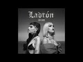 Lali, Cazzu - Ladrón (background vocals, hidden vocals)