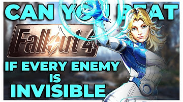 Can You Beat Fallout 4 If Every Enemy is Invisible