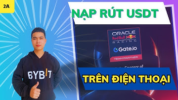 Gate io 2a - Hướng dẫn nạp rút từ sàn Gate io về ví Metamask trên điện thoại cho người mới