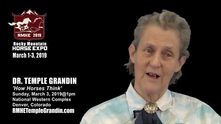2019 Temple Grandin at 2019 Rocky Mountain Horse Expo  March 3, 2019 @ 1 p m