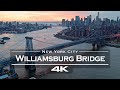Williamsburg Bridge, New York City - USA 🇺🇸 - by drone [4K]