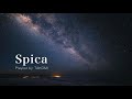 【playlist】Spica / 星を仰ぎながら聴く真夜中のプレイリスト