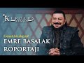 Emre Basalak Özel Röportajı - Kuruluş Osman