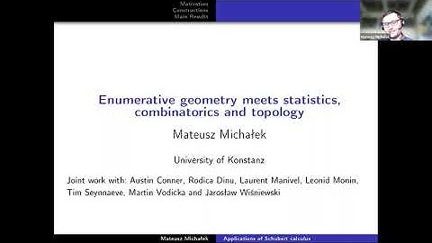 JC Series #33- Mateusz Michalek (Germany)  Enumerative Geometry meets Statistics, Combinatorics....